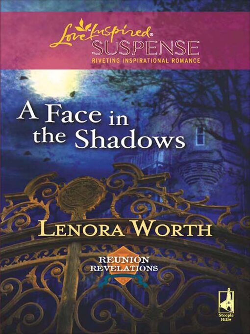 Title details for A Face in the Shadows by Lenora Worth - Available